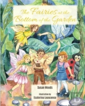 The Fairies At The Bottom Of The Garden