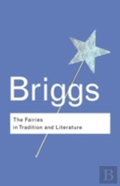 The Fairies In Tradition And Literature