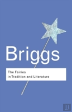 Bertrand.pt - The Fairies In Tradition And Literature