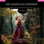 The Fairies Of A Continent