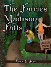 The Fairies Of Madison Falls