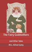 The Fairy Godmothers