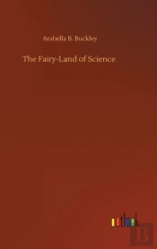 The Fairy-Land Of Science