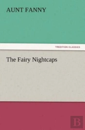 The Fairy Nightcaps