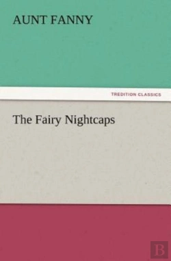 Bertrand.pt - The Fairy Nightcaps