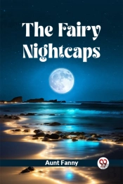 The Fairy Nightcaps (Edition2023)