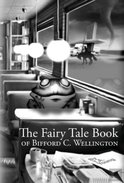 Bertrand.pt - The Fairy Tale Book Of Bifford C. Wellington