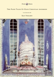 The Fairy Tales Of Hans Christian Andersen Illustrated By Kay Nielsen