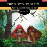 The Fairy Tales Of Life