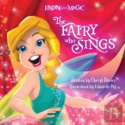The Fairy Who Sings