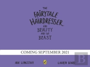 The Fairytale Hairdresser And Beauty And The Beast