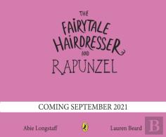 The Fairytale Hairdresser And Rapunzel