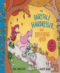 The Fairytale Hairdresser And Red Riding Hood