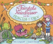 The Fairytale Hairdresser And The Princess And The Frog