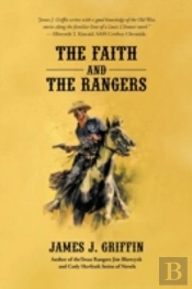 The Faith And The Rangers: A Collection