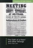 The Faith Of A Felon And Other Writings
