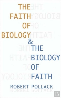 Bertrand.pt - The Faith Of Biology And The Biology Of Faith