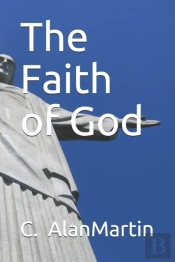 The Faith Of God
