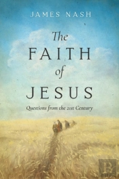 The Faith Of Jesus