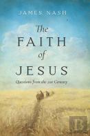 The Faith Of Jesus