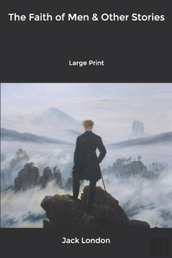 Bertrand.pt - The Faith Of Men & Other Stories