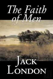 The Faith Of Men