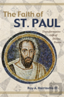 The Faith Of St. Paul