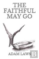 The Faithful May Go