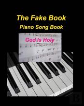 The Fake Book Piano Song Book God Is Holy
