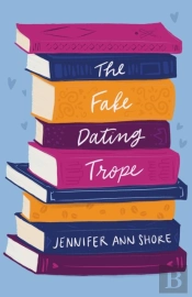 The Fake Dating Trope