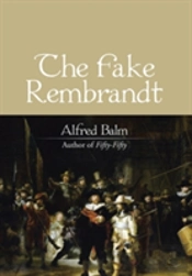 The Fake Rembrandt
