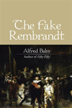 Bertrand.pt - The Fake Rembrandt