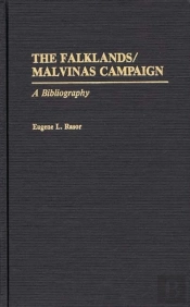 The Falklands/Malvinas Campaign