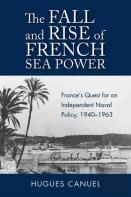 The Fall And Rise Of French Sea Power