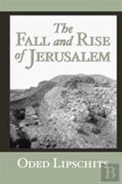 The Fall And Rise Of Jerusalem