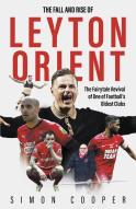 The Fall And Rise Of Leyton Orient