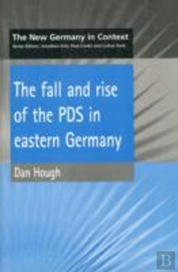 Bertrand.pt - The Fall And Rise Of The Pds In Eastern Germany