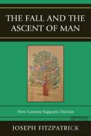 The Fall And The Ascent Of Man