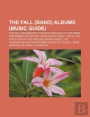 The Fall  Band  Albums: The Real New Fal