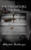 The Fall Before The Rise