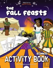 The Fall Feasts Beginners Activity Book