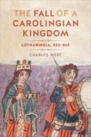 The Fall Of A Carolingian Kingdom