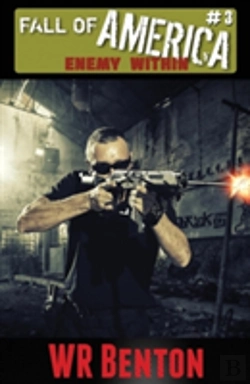 Bertrand.pt - The Fall Of America: Book 3  Enemy Within