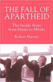 The Fall Of Apartheid