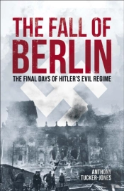 The Fall Of Berlin