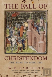 The Fall Of Christendom
