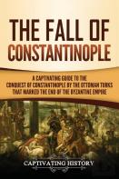 The Fall Of Constantinople