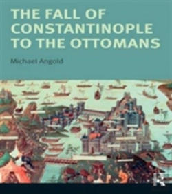 Bertrand.pt - The Fall Of Constantinople To The Ottomans