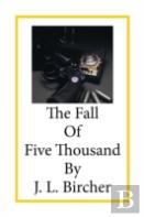 The Fall Of Five Thousand
