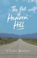 The Fall Of Heaven Hill